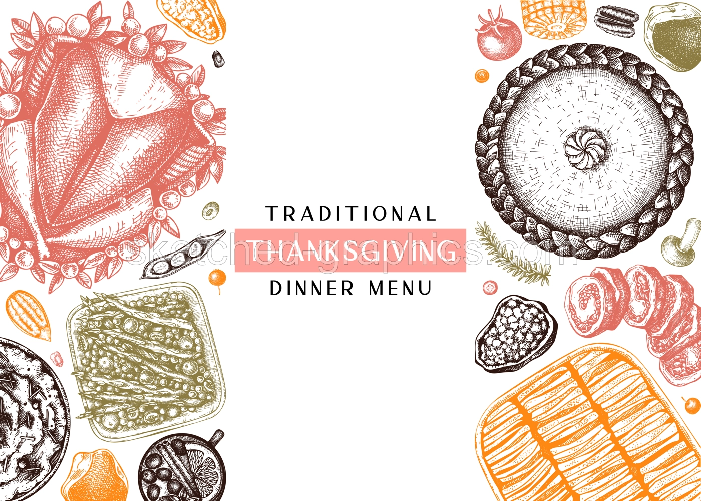 Thanksgiving dinner menu design in color. With roasted turkey, cooked vegetables, rolled meat, baking cakes and pies sketches. Vintage autumn food frame. Vector Thanksgiving day background. Illustration